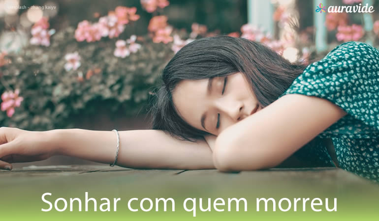 Sonhar com quem morreu